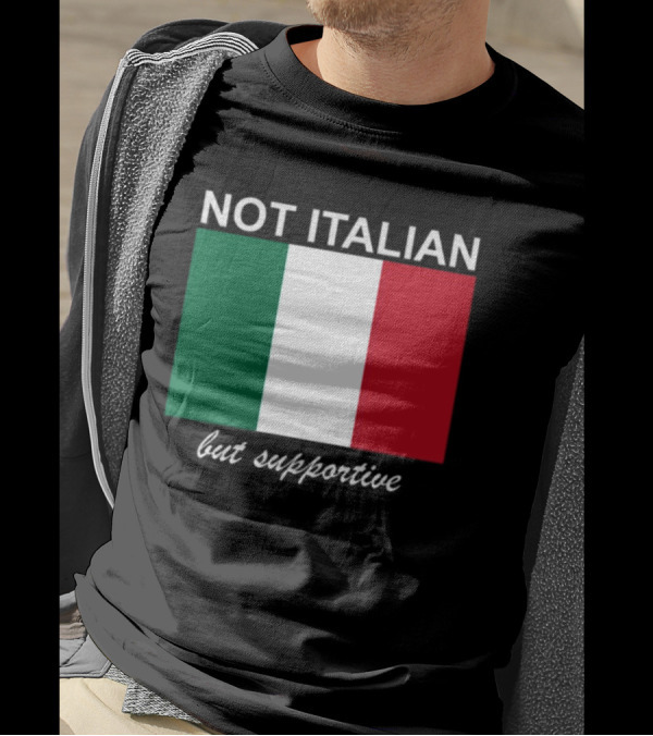 Big Cat Not Italian But Supportive Italian Flag T-Shirt