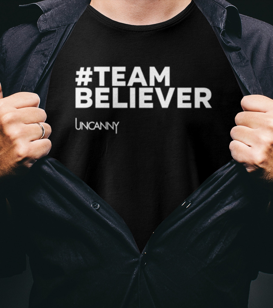 Danny Robins #Team Believer Uncanny T-Shirt