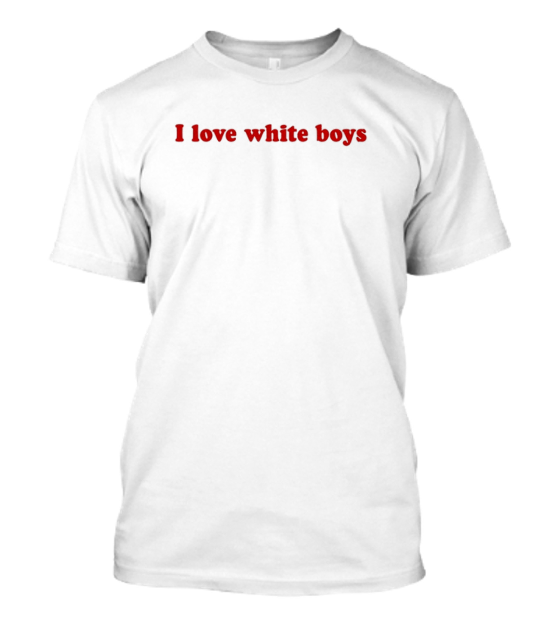 Kali Wit 3 I’S I Love White Boys T-Shirt