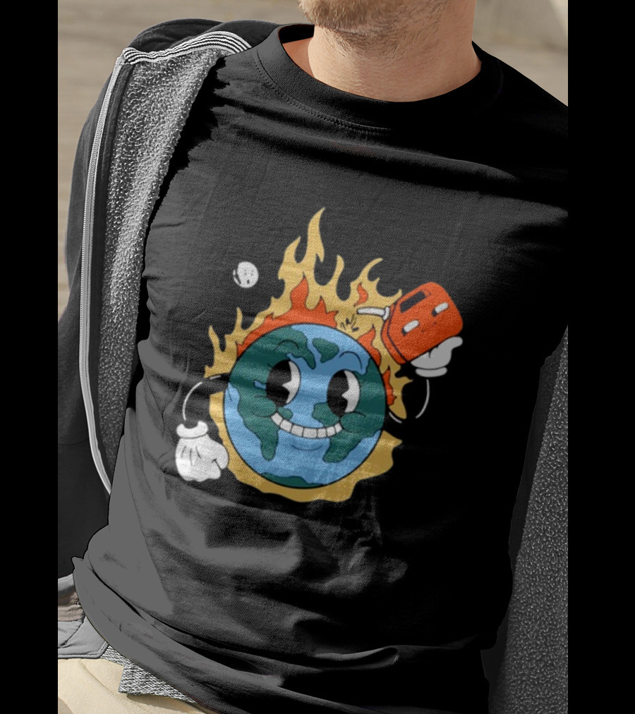 World On Fire Earth Cartoon Holding Gas Can Burning T-Shirt