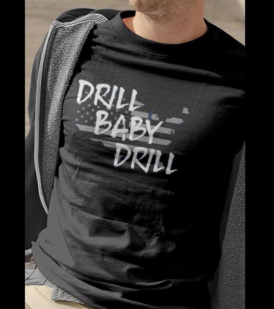 Drill Baby Drill American Flag Map T-Shirt