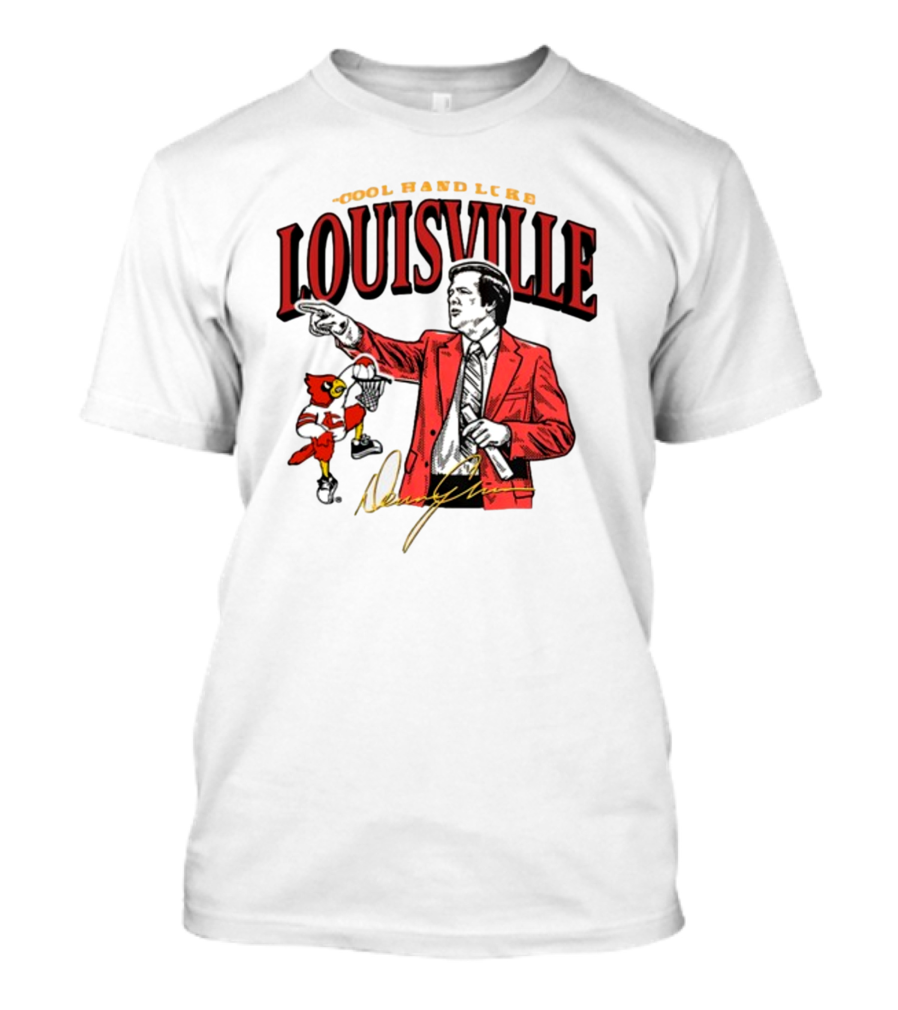 Louisville Cool Hand Luke Denny Crum 80s Throwback T-Shirt