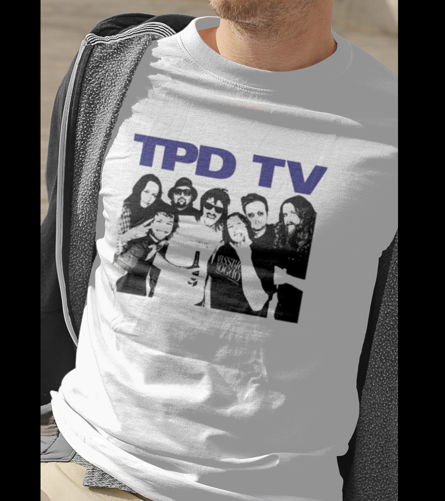 TPD TV All You Had To Do Was Buy This Damn Shirt Group Photo T-Shirt