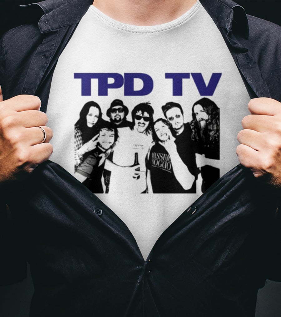 TPD TV All You Had To Do Was Buy This Damn Shirt Group Photo T-Shirt
