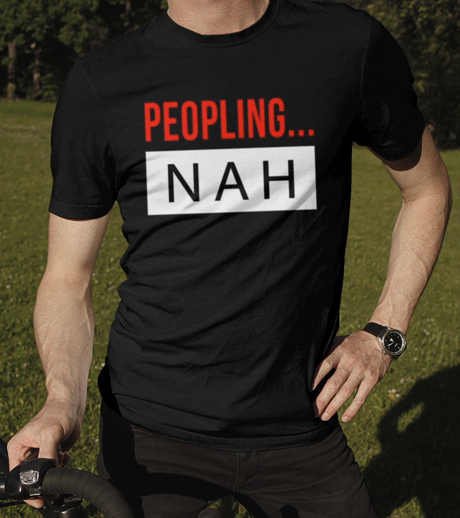Peopling Nah Minimalist T-Shirt
