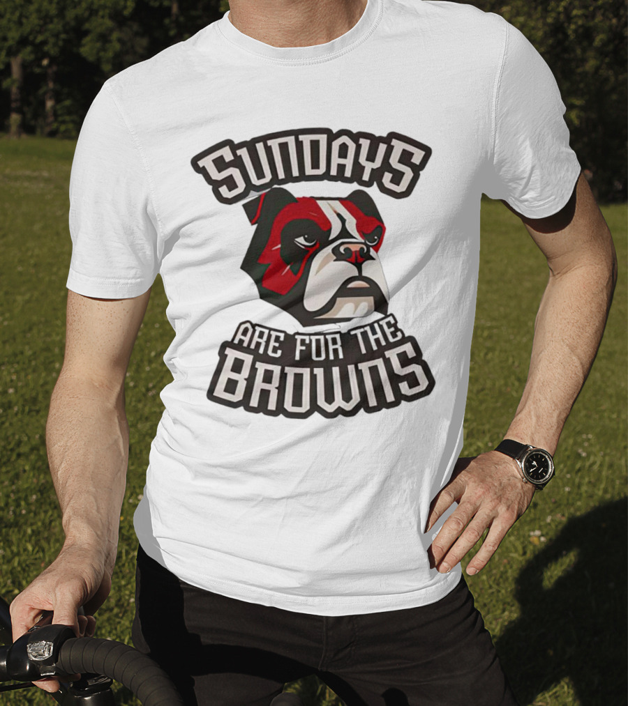 Sundays Are For The Browns T-Shirt