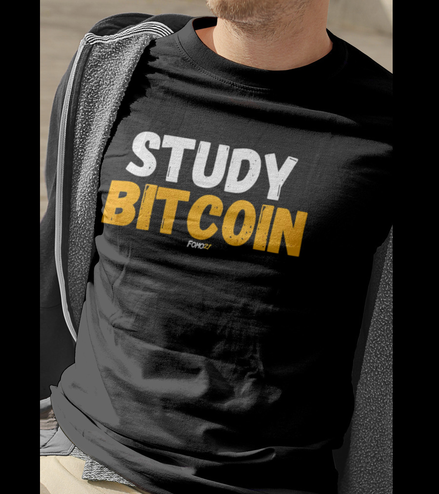 STUDY BITCOIN FOMO27 T-Shirt