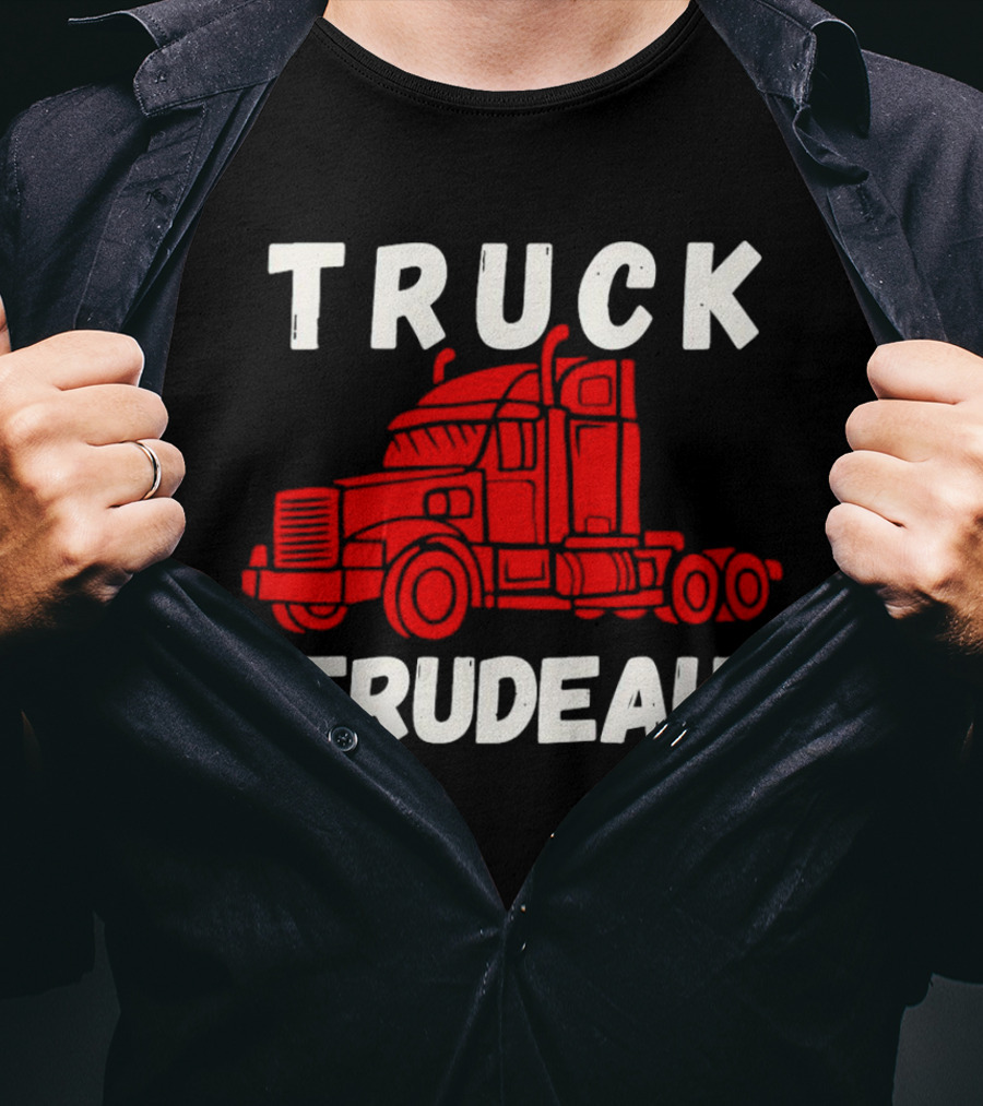 TRUCK TRUDEAU Big Rig T-Shirt