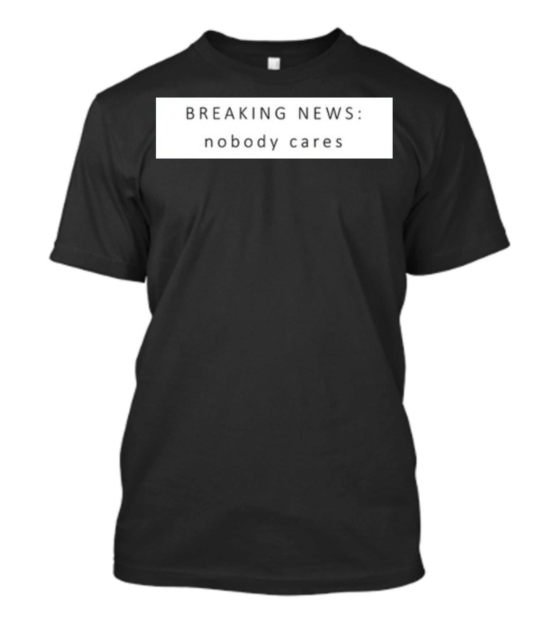 Niggativityy Y2k Breaking News Nobody Cares T-Shirt