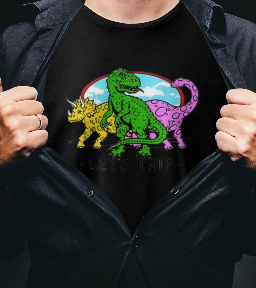 Let's Trip Dinosaur Jurassic T-Shirt