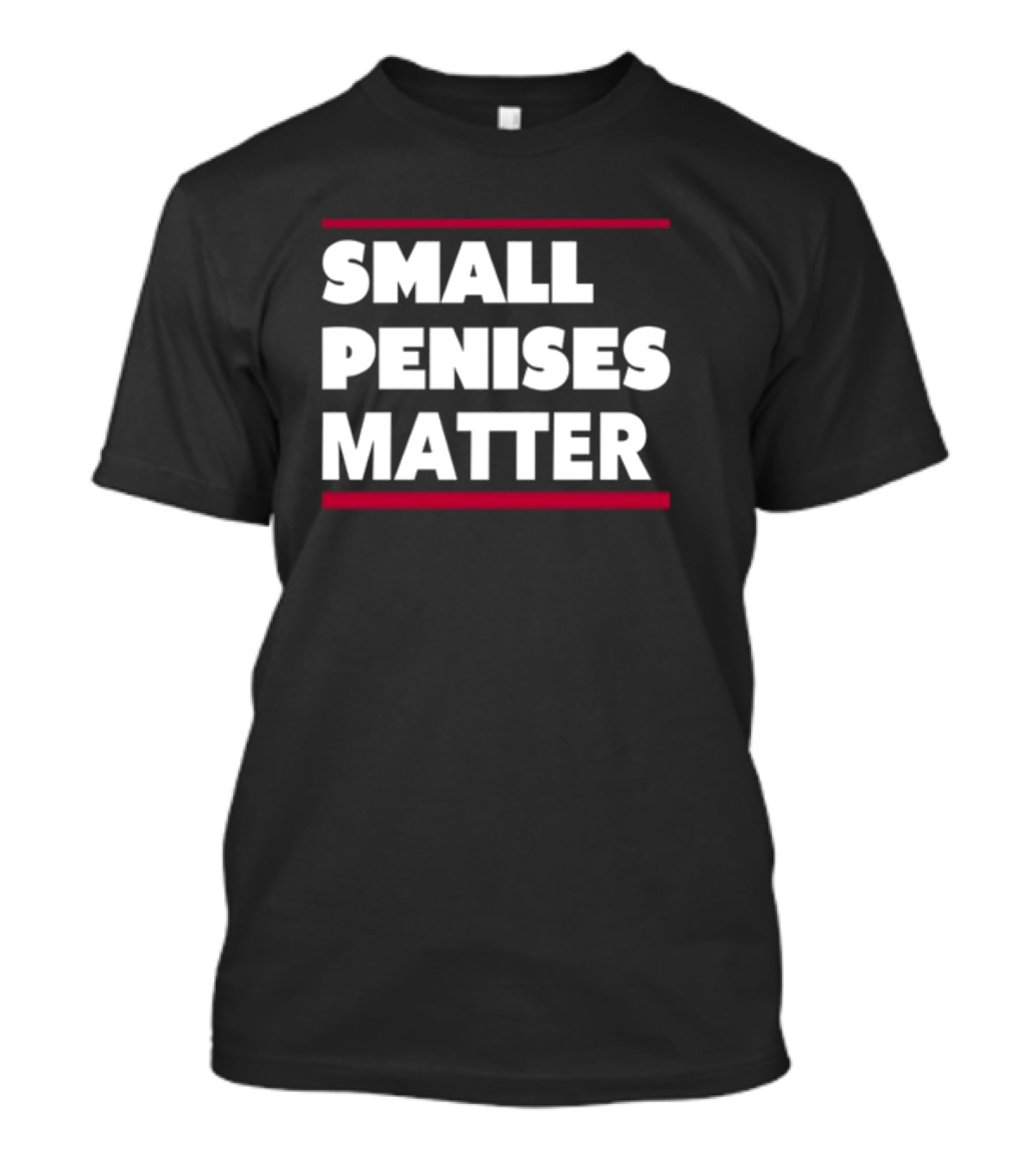 Rbisrb Small Penises Matter T-Shirt