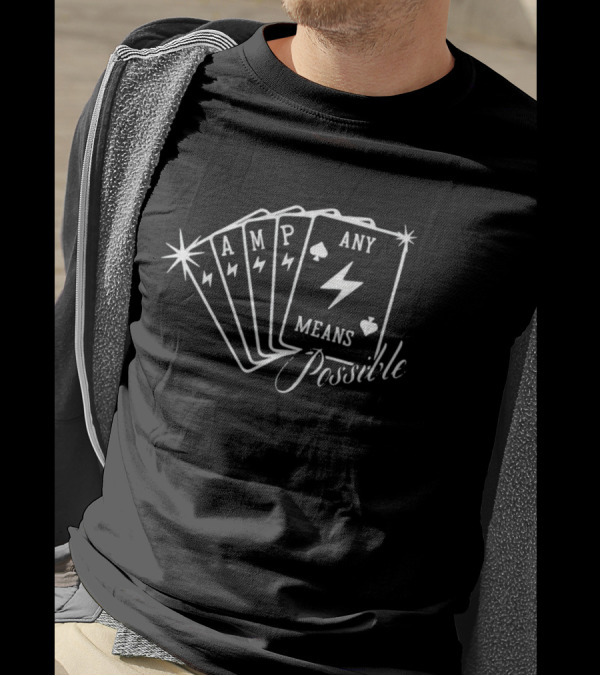 AMP Any Means Possible Playing Cards T-Shirt