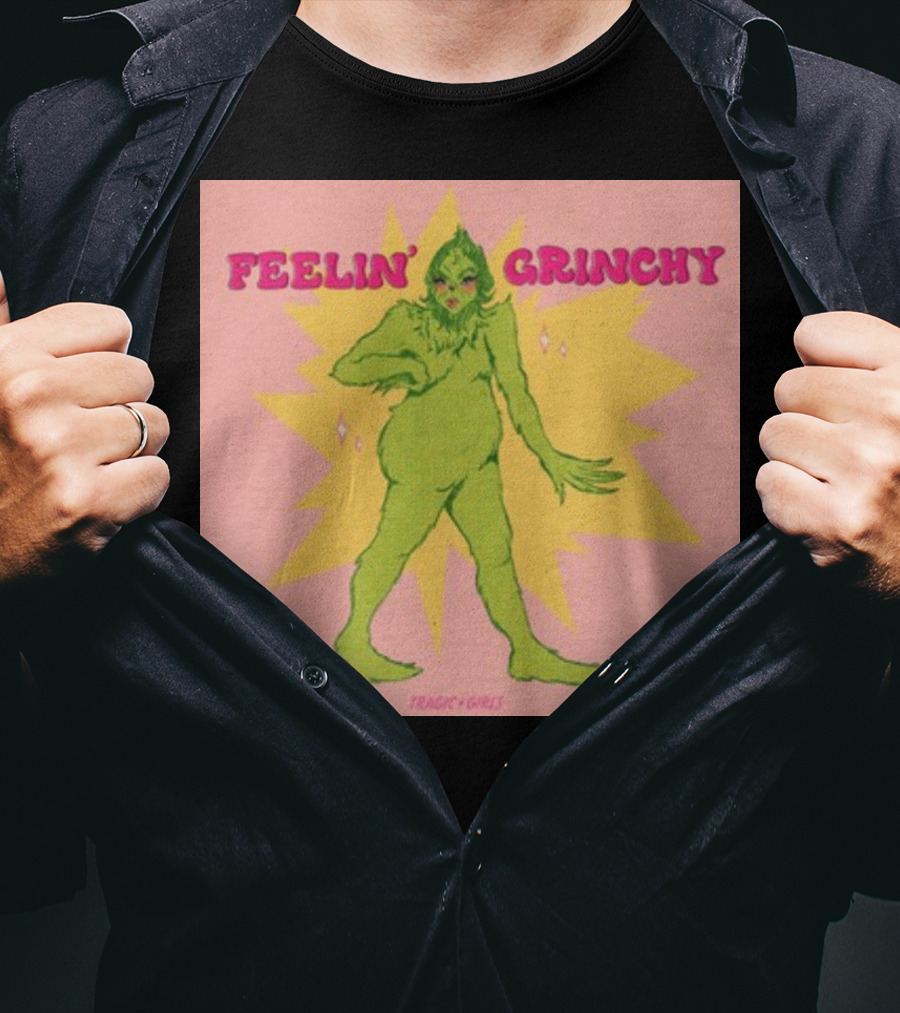 Feelin’ Grinchy Tragicgirls Retro Green Character T-Shirt