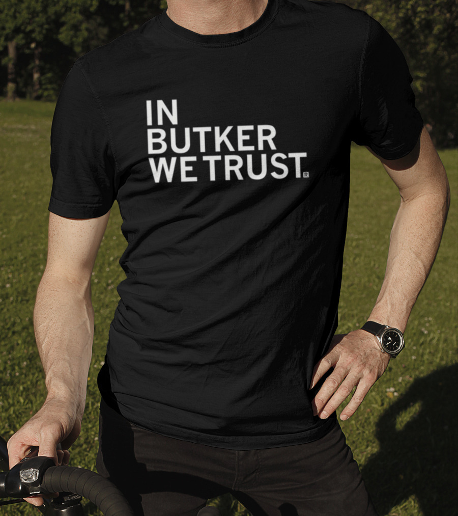 In Butker We Trust Kansas City Football Fan T-Shirt