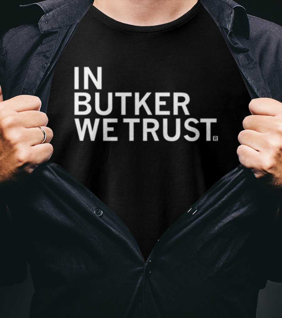 In Butker We Trust Kansas City Football Fan T-Shirt