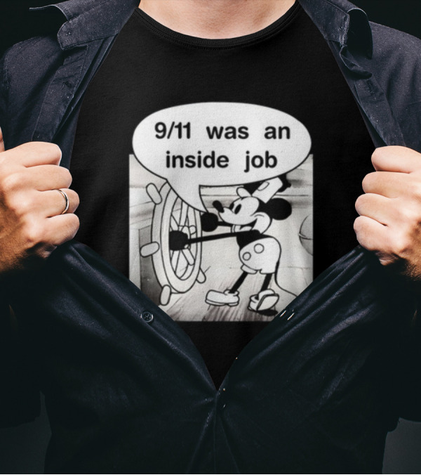 9/11 Was An Inside Job Mickey Mouse Steering Wheel T-Shirt