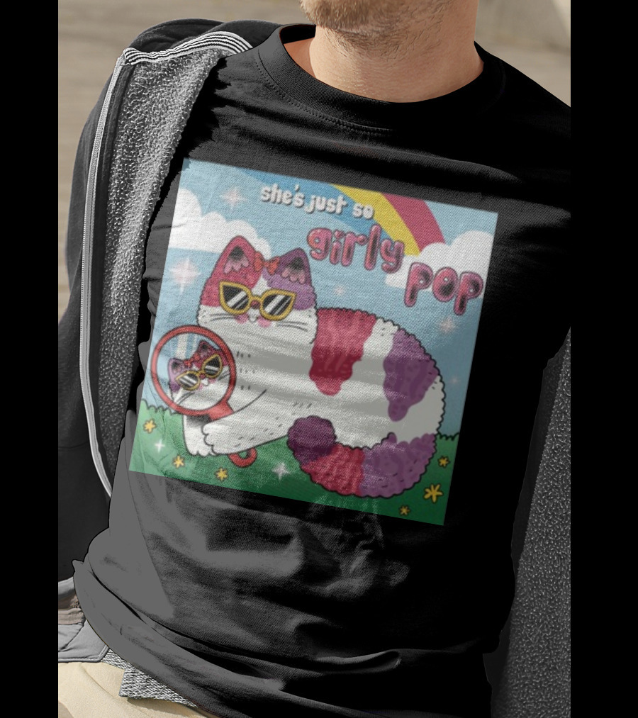 She's Just So Girly Pop Cat With Sunglasses And Mirror Under Rainbow T-Shirt