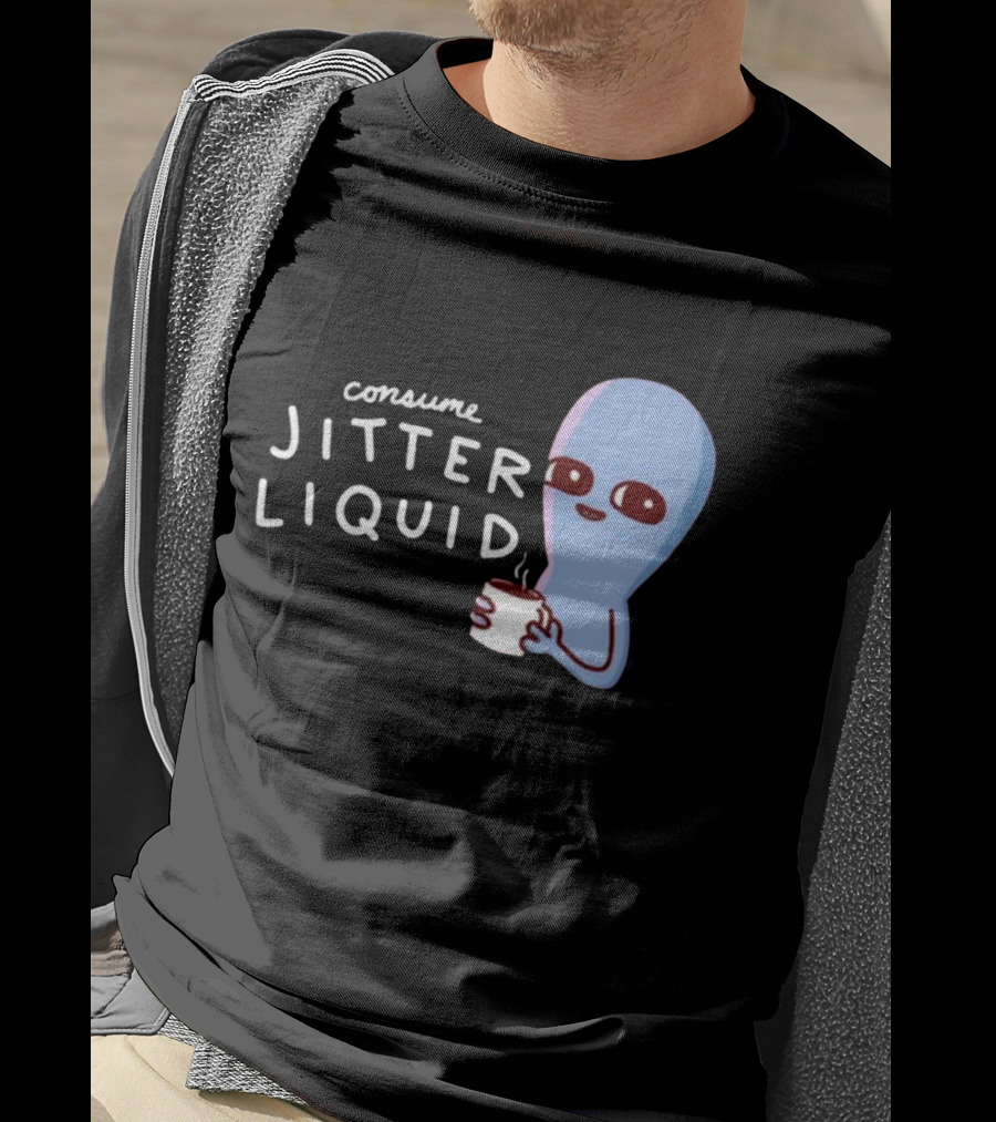 Consume Jitter Liquid Cute Alien With Coffee Mug T-Shirt