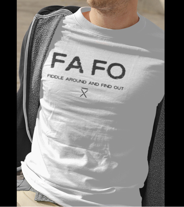 Gatlin Didier FAFO Fiddle Around And Find Out T-Shirt
