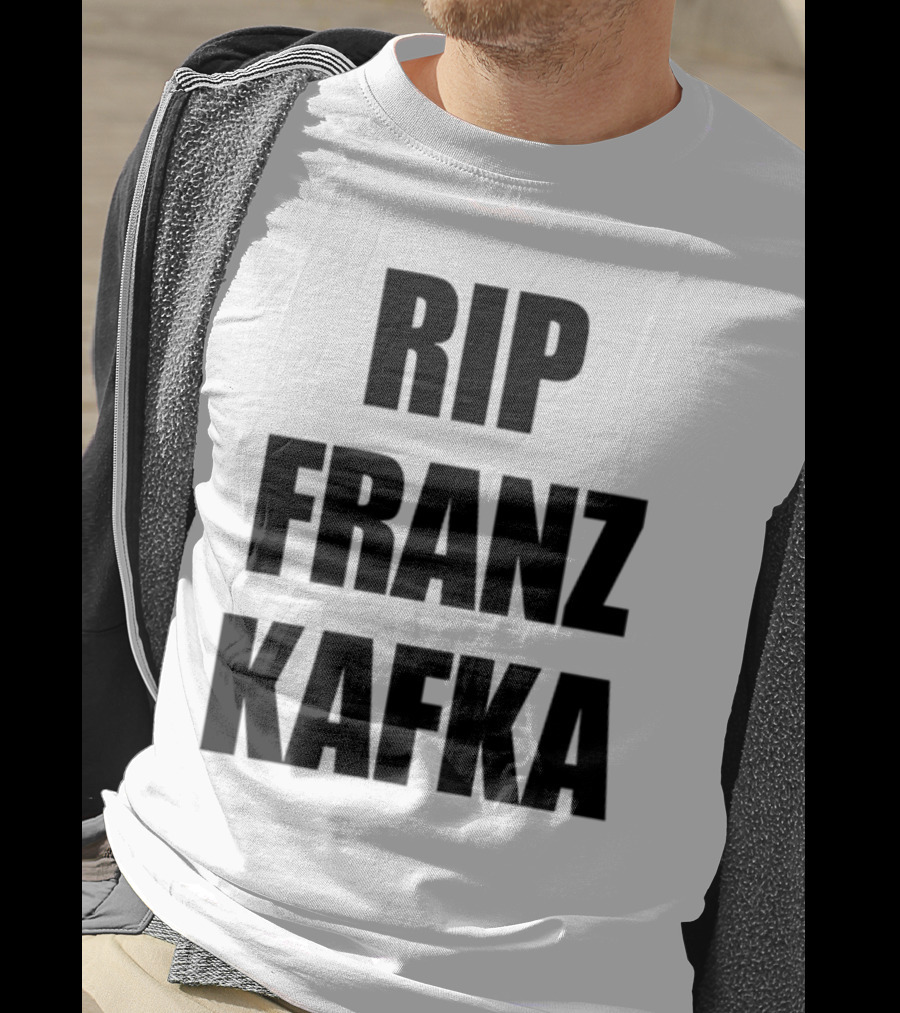 Gatamiseravel RIP Franz Kafka T-Shirt
