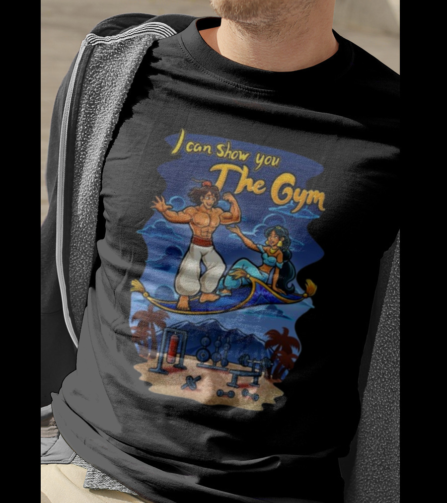 I Can Show You The Gym Flying Carpet Workout Dreams T-Shirt