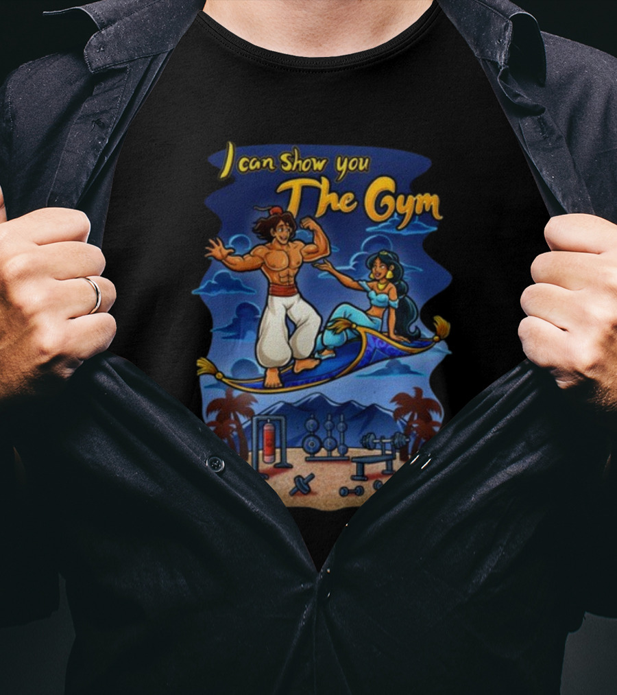 I Can Show You The Gym Flying Carpet Workout Dreams T-Shirt