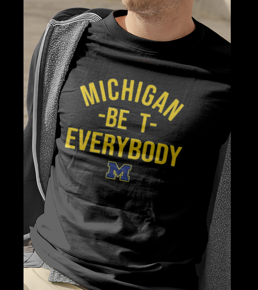 Michigan Wolverines M Logo Michigan Beat Everybody T-Shirt