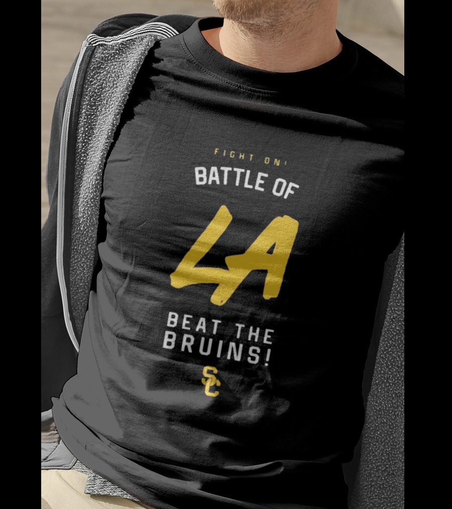 Fight On Battle Of LA Beat The Bruins SC T-Shirt