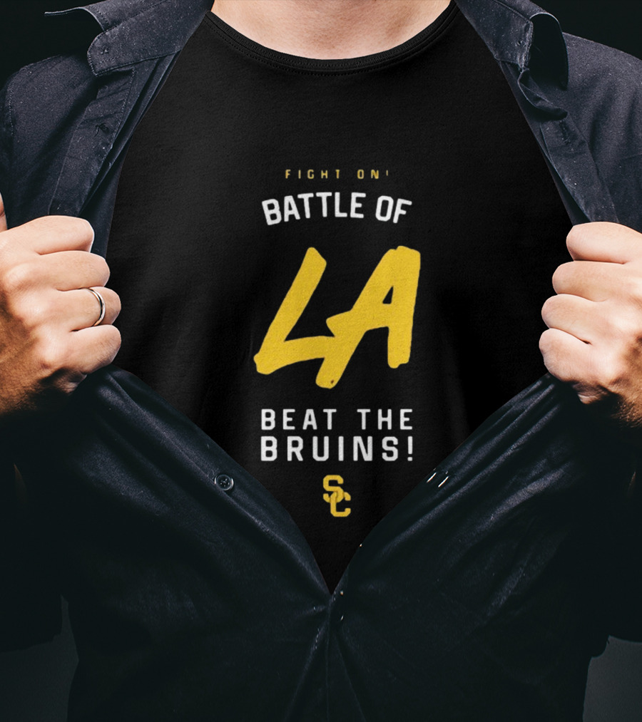 Fight On Battle Of LA Beat The Bruins SC T-Shirt