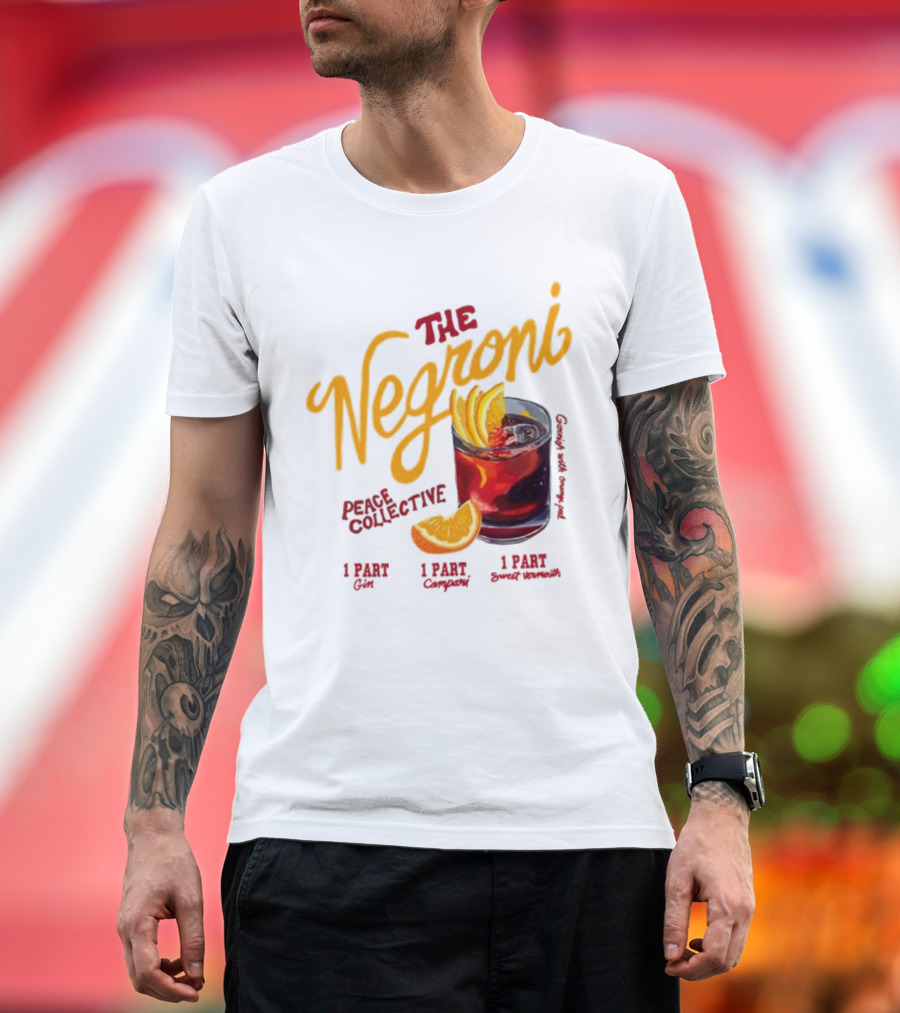 José Pablo The Negroni Peace Collective Gin Campari Sweet Vermouth Orange Slice T-Shirt