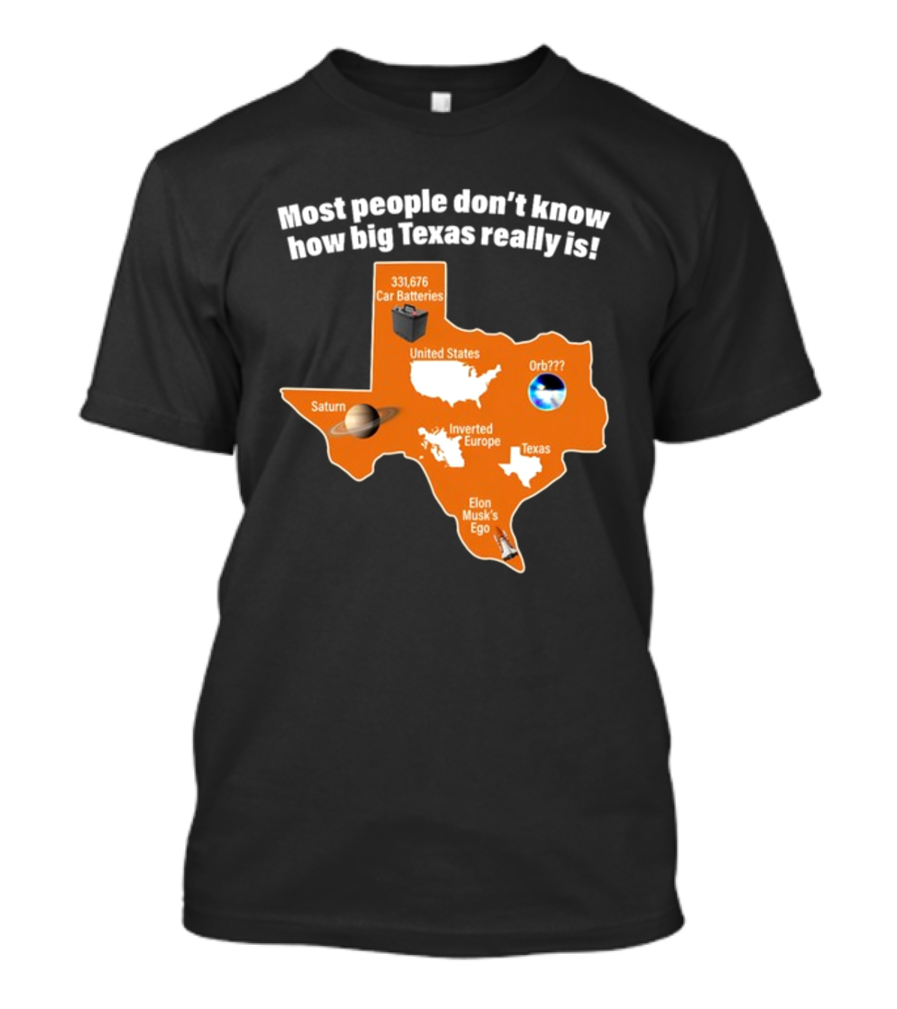 Funny Texas Map With Saturn Elon Musk's Ego And Car Batteries T-Shirt