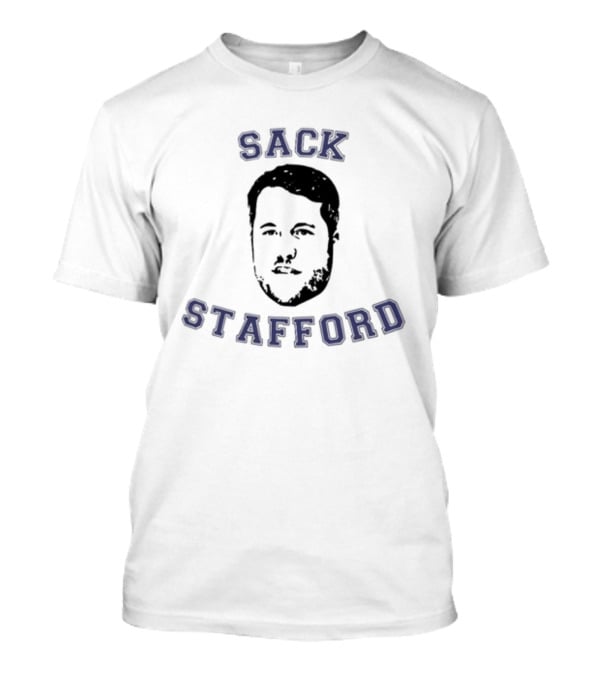 Sack Stafford Football Quarterback Fan T-Shirt