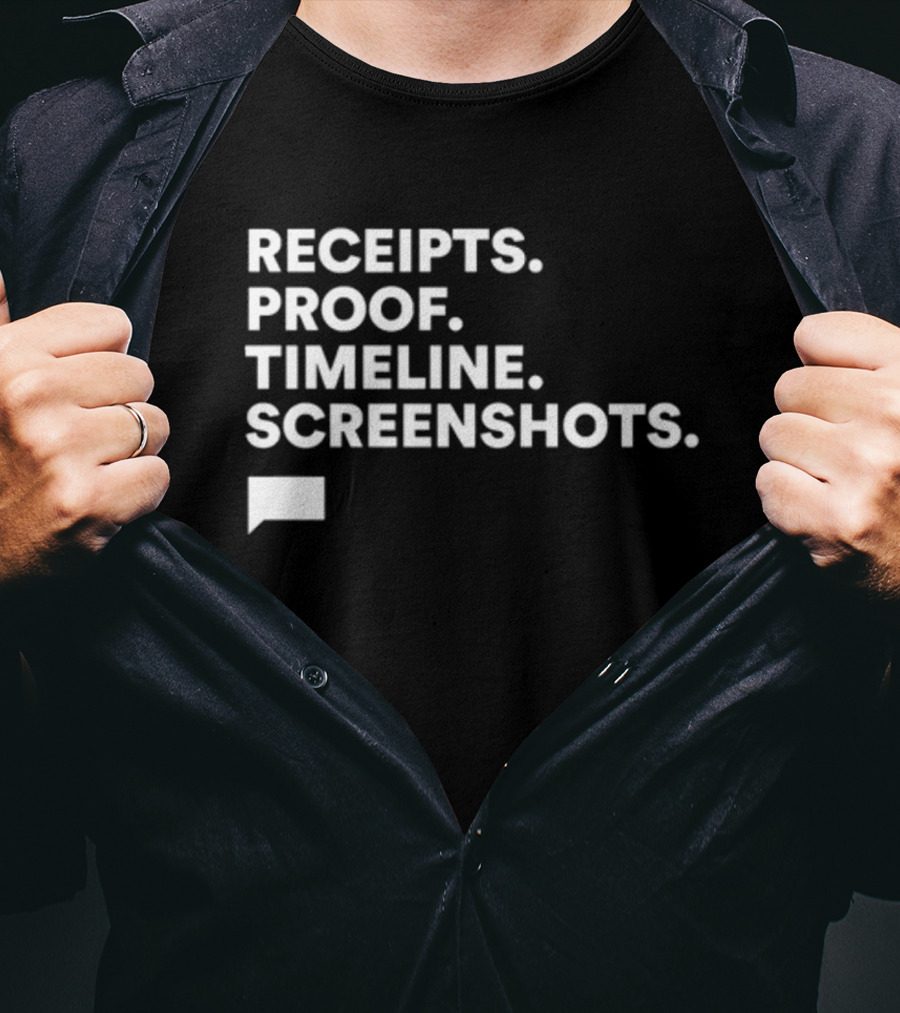 Receipts Proof Timeline Screenshots The Real Housewives Of Salt Lake City T-Shirt