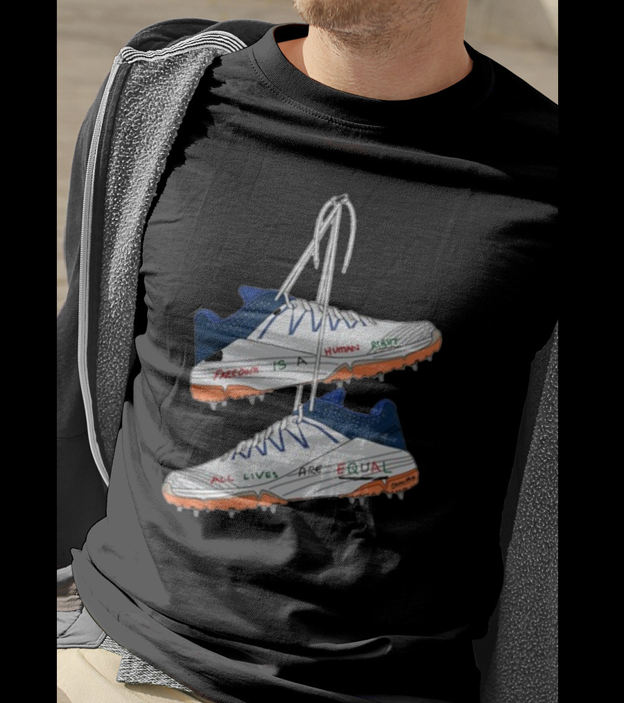 Freedom Is A Human Right All Lives Are Equal Cleats T-Shirt