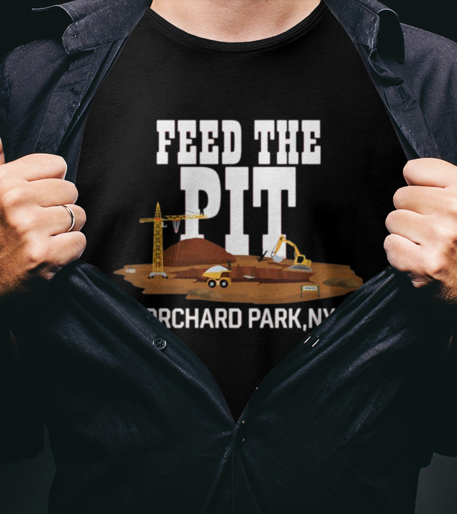 Feed The Pit Orchard Park NY Construction Scene T-Shirt