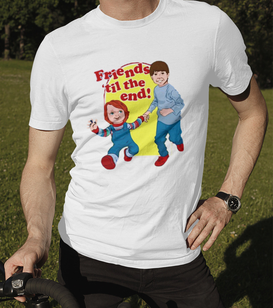 Friends 'til The End Chucky And Andy T-Shirt