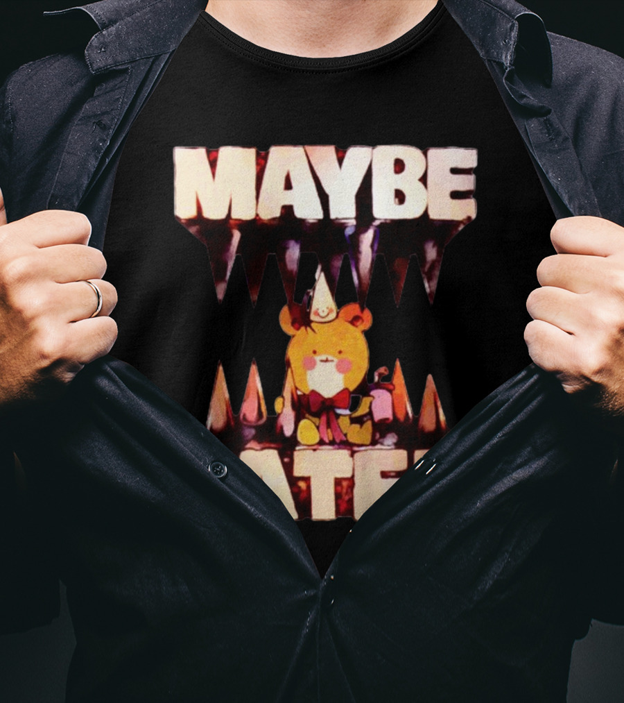 MAYBE LATER Cute Bear Party Hat Bowtie Relaxed Mood T-Shirt