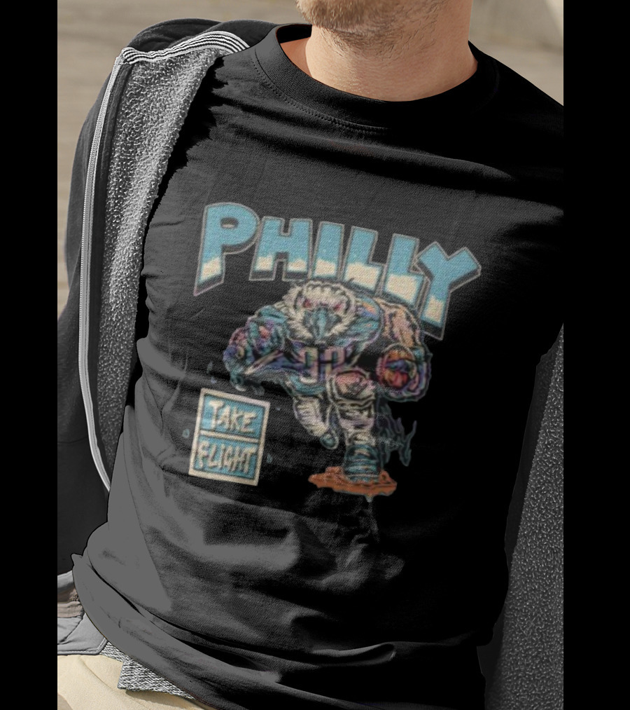 Philly Take Flight Philadelphia Eagles Mascot Football Player T-Shirt