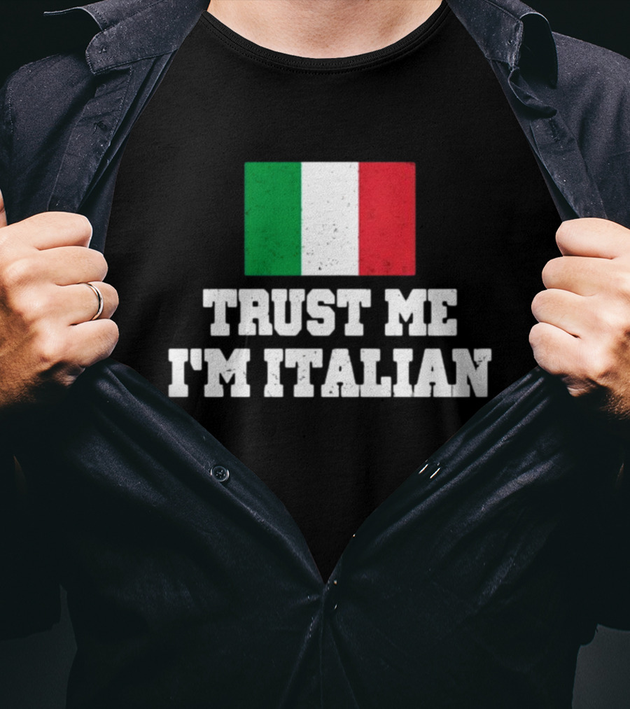 Blizzb3ar Trust Me I'm Italian Italian Flag T-Shirt