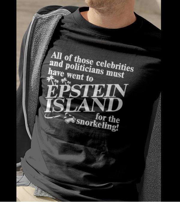 Epstein Island Snorkeling With Celebrities And Politicians T-Shirt