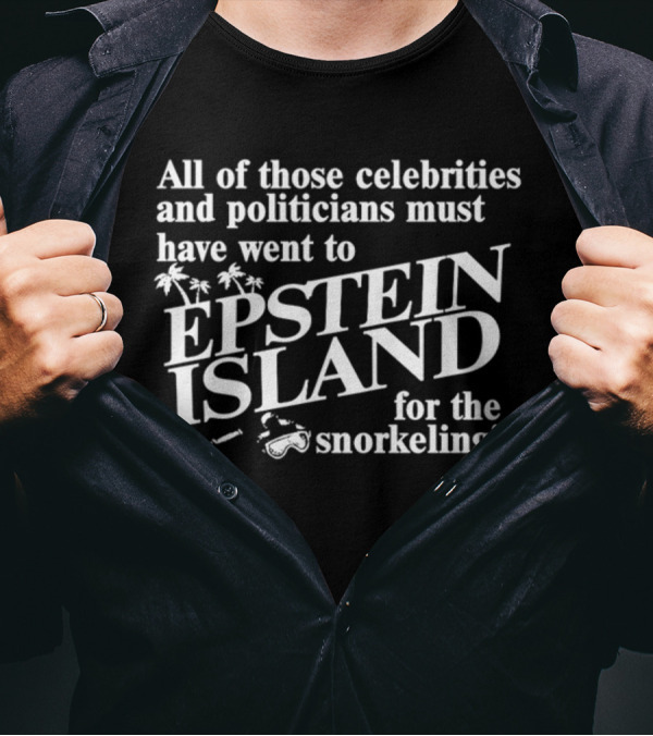 Epstein Island Snorkeling With Celebrities And Politicians T-Shirt