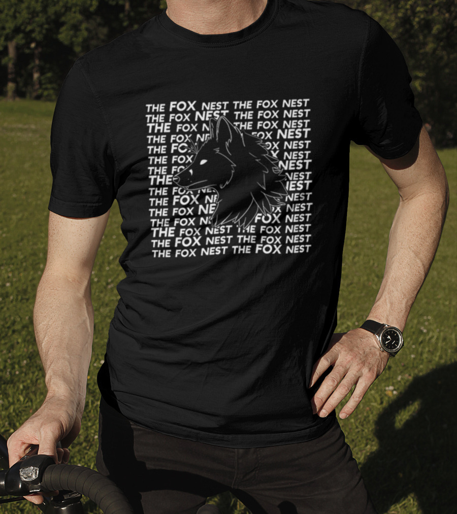 THE FOX NEST The Fox Nest The Fox Nest Fox Nest The Fox Nest T-Shirt