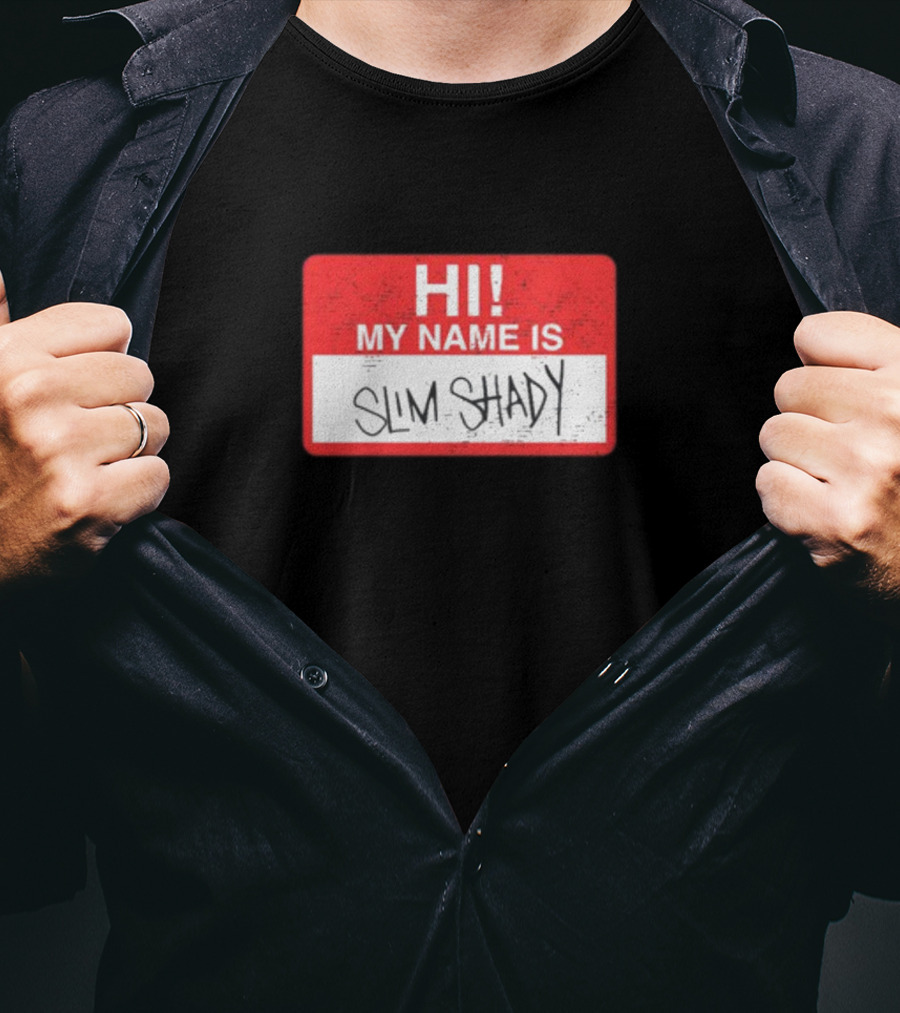 Hi My Name Is Slim Shady Eminem Inspired Nametag T-Shirt