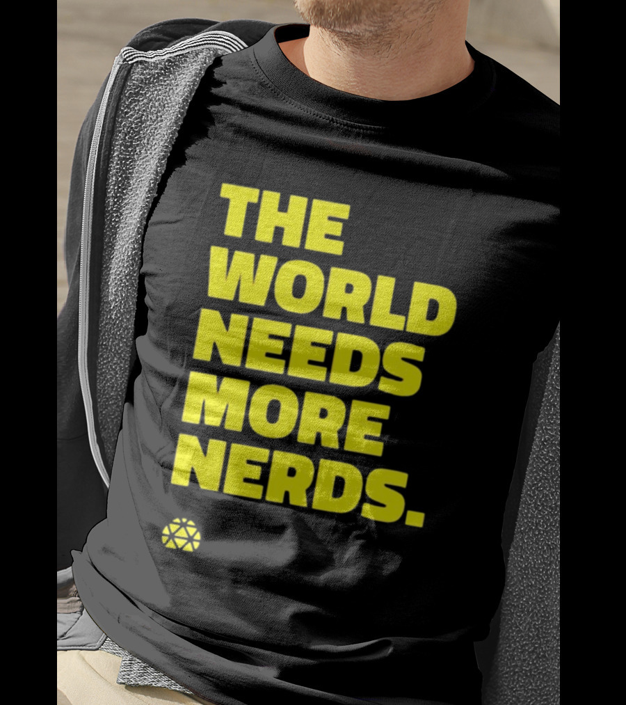THE WORLD NEEDS MORE NERDS Geometric T-Shirt
