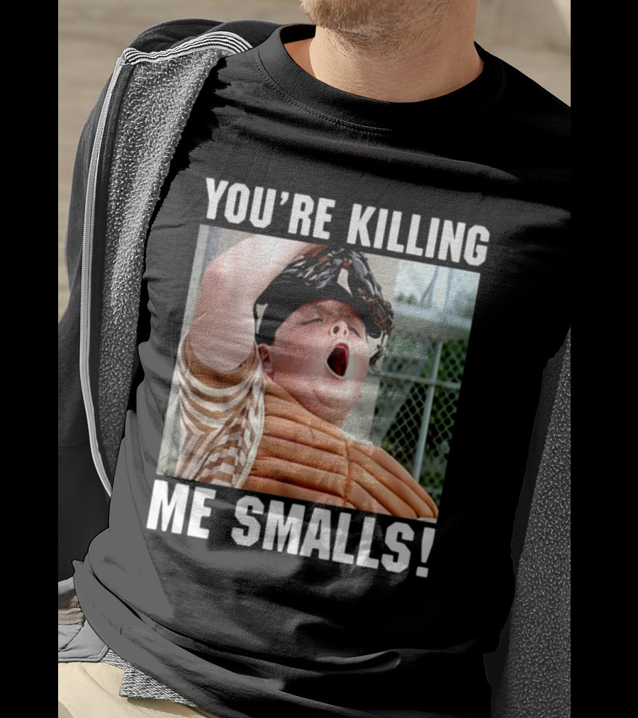 Thelavignes Sandlot You're Killing Me Smalls T-Shirt