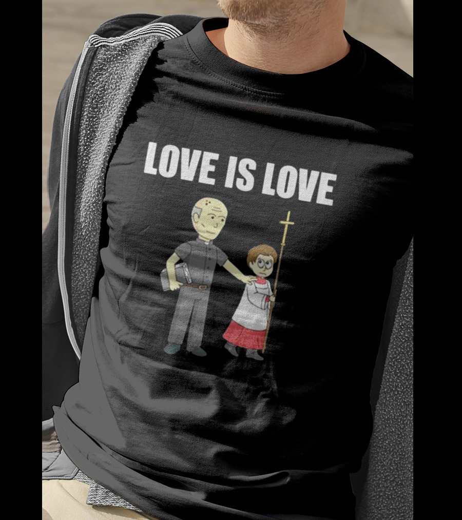 Love Is Love Clergy And Choirboy T-Shirt