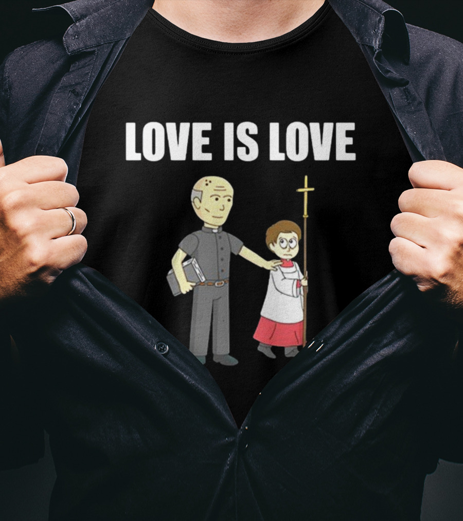 Love Is Love Clergy And Choirboy T-Shirt