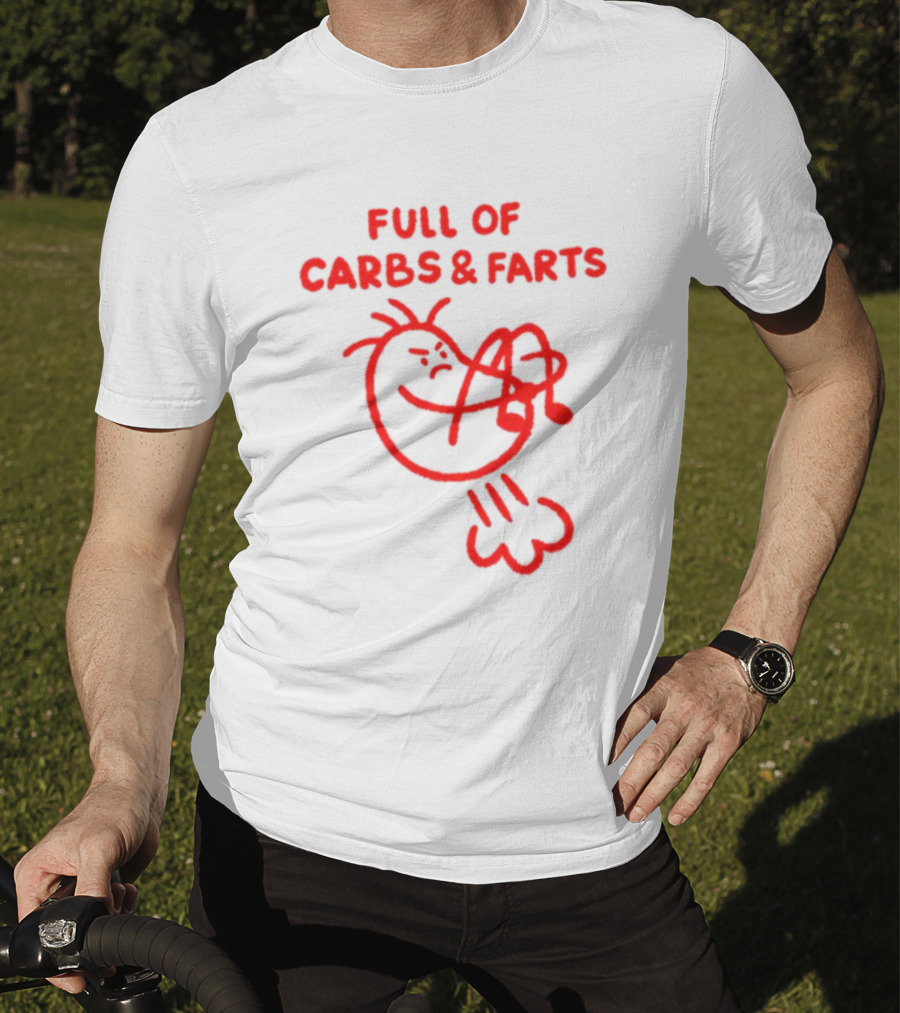 FULL OF CARBS AND FARTS Silly Cartoon Character Emitting Gas T-Shirt