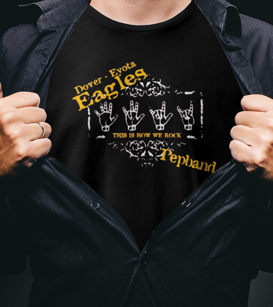 Dover Eyota Eagles Pep Band This Is How We Rock T-Shirt