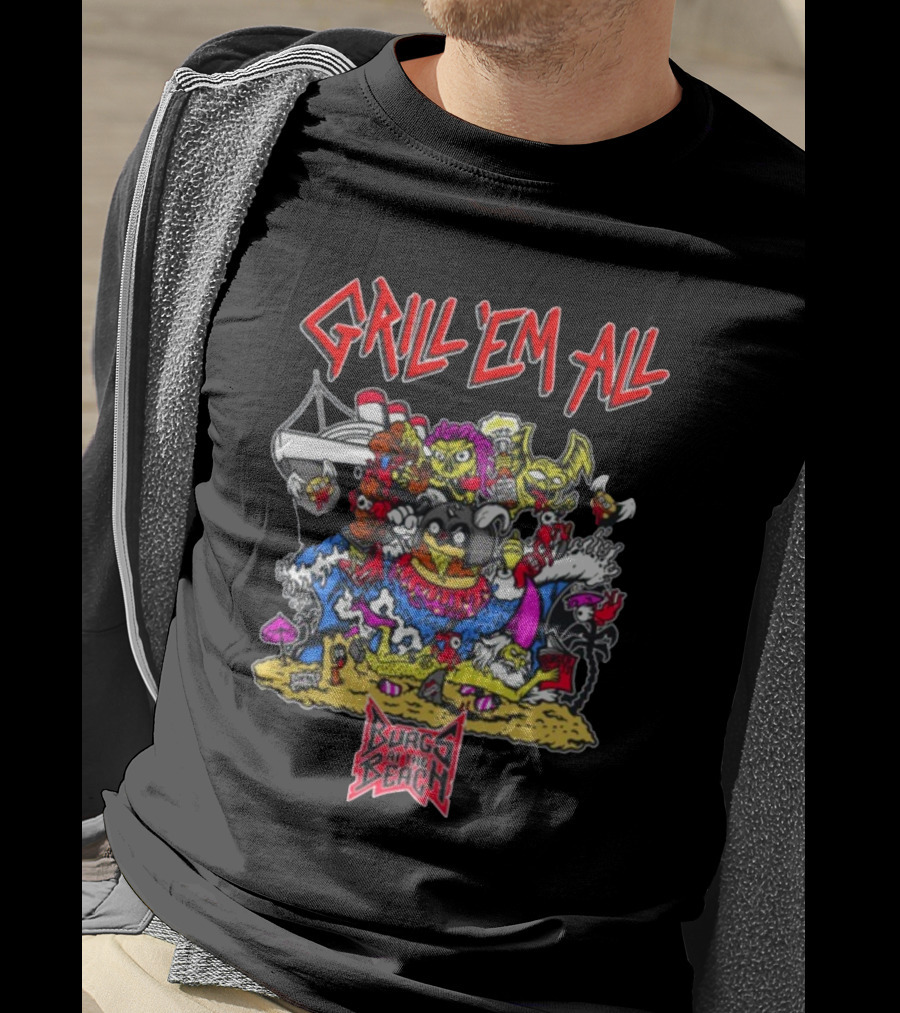 Grill Em All Burgs At The Beach Monster Mashup T-Shirt